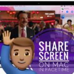 Screen Share on FaceTime Mac 2022