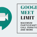 Google Meet Limit Time